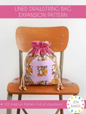 Lined Drawstring Bag Extension Pattern